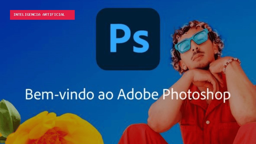 Photoshop amplia recursos de IA e transforma experiência de criação no desktop