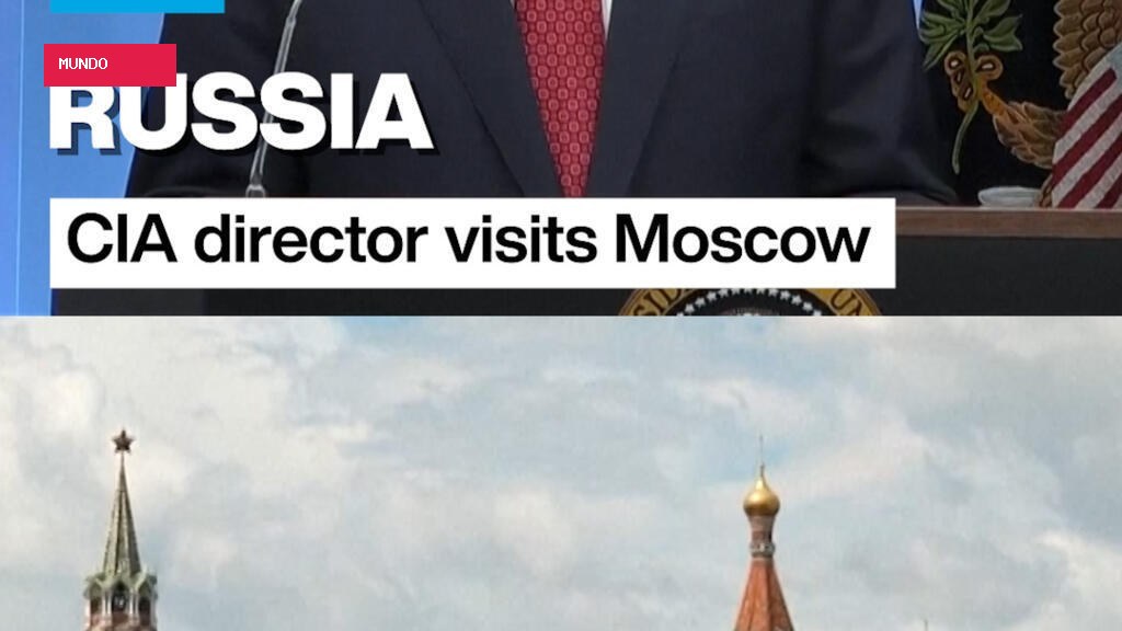 Russia: CIA director visits Moscow