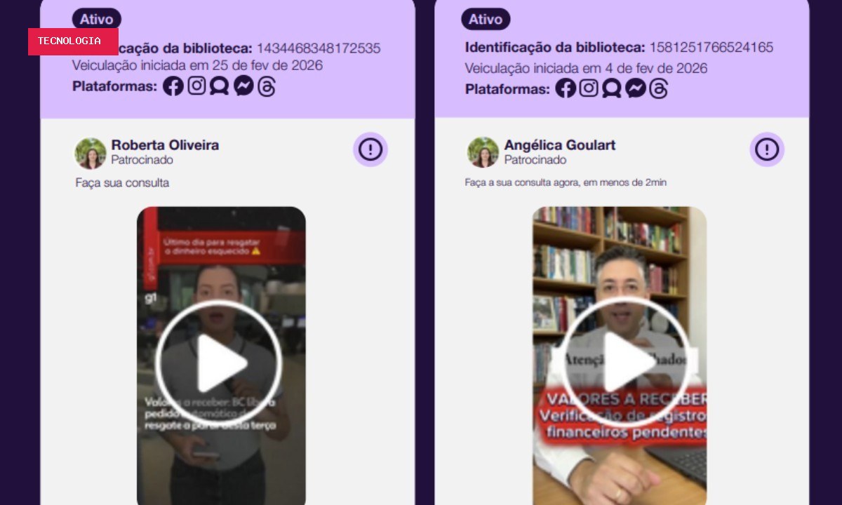 Golpistas usam programas do governo em anúncios falsos na Meta: Valores a Receber e Minha Casa Minha Vida estão na lista, aponta NetLab/UFRJ