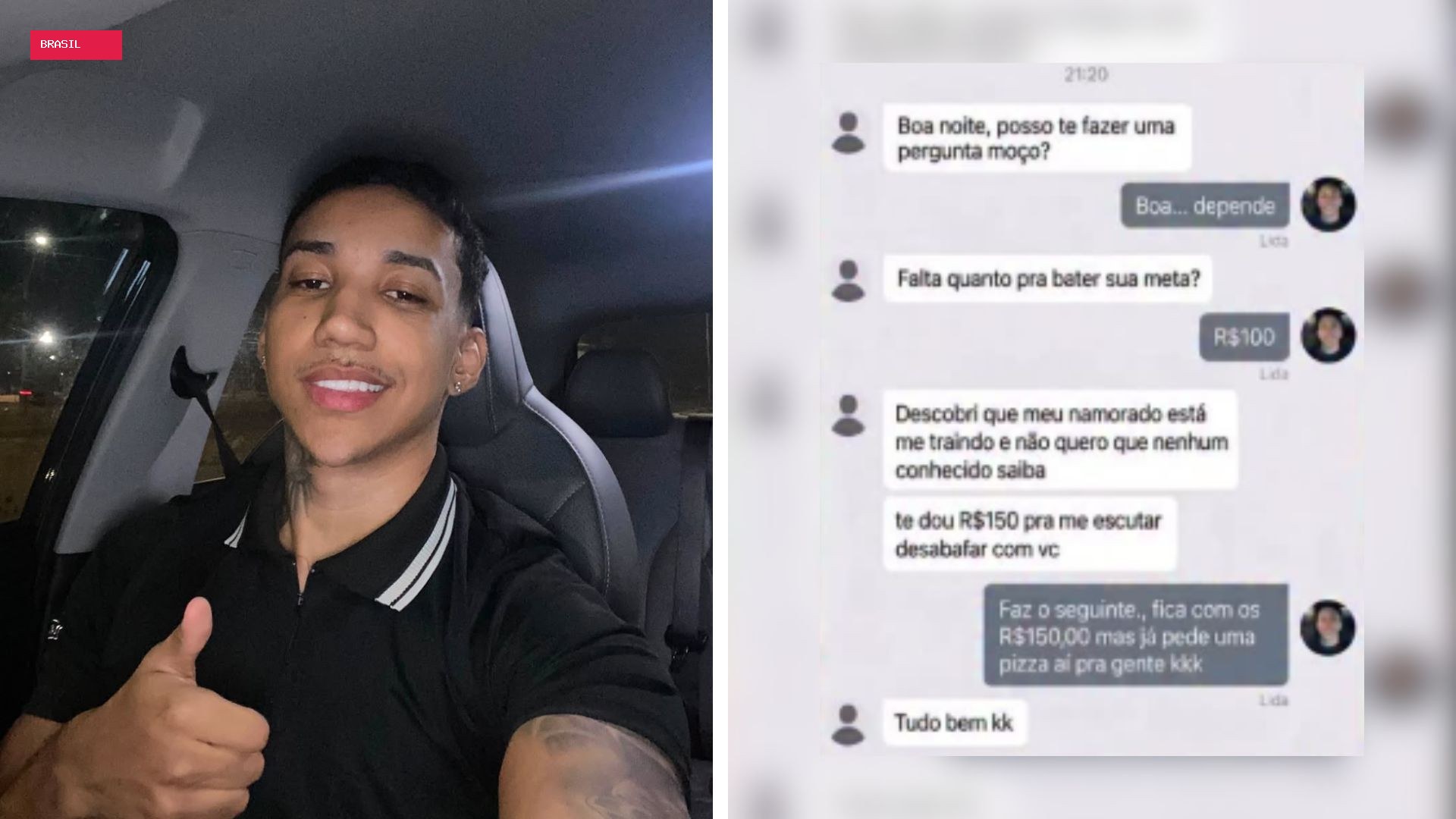 Motorista de app que recebeu proposta em dinheiro para ouvir história de traição e preferiu pizza estava a
