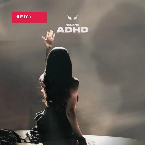 Helang - ADHD