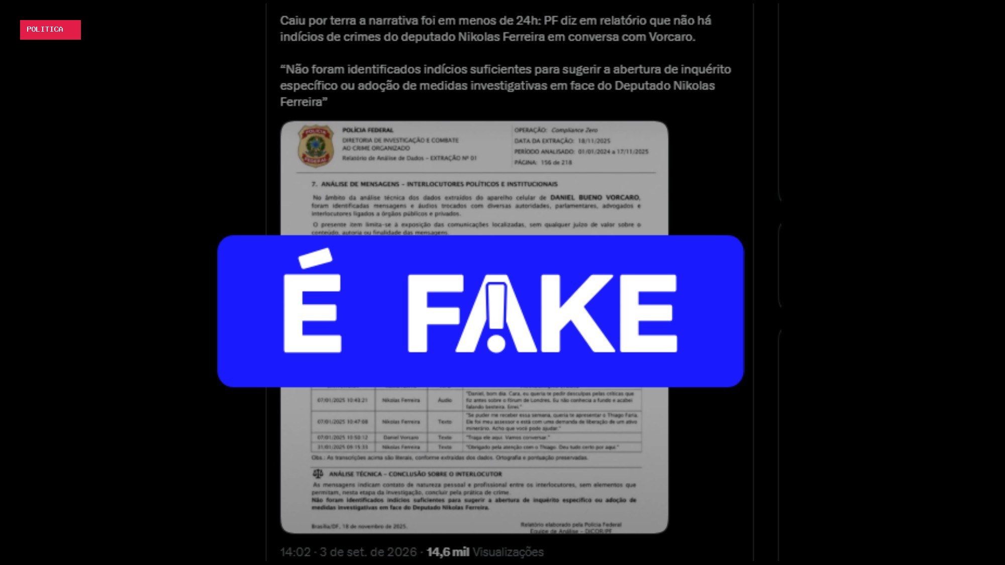 É #FAKE foto de relatório da PF dizendo não ver crime em conversas de Nikolas Ferreira com Vorcaro; imagem