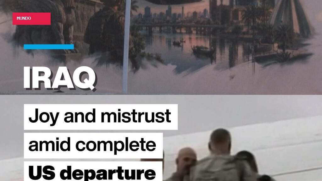 Mixed reactions in Iraq on final day of US-led coalition withdrawal