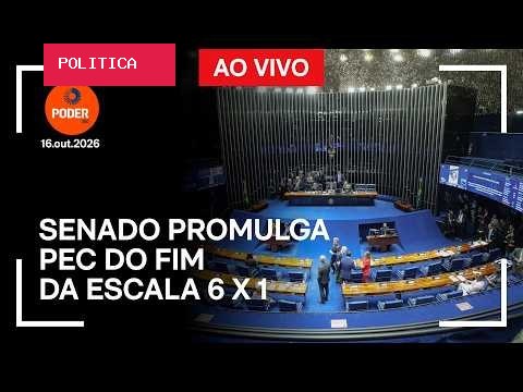 Senado promulga PEC do fim da escala 6 X 1