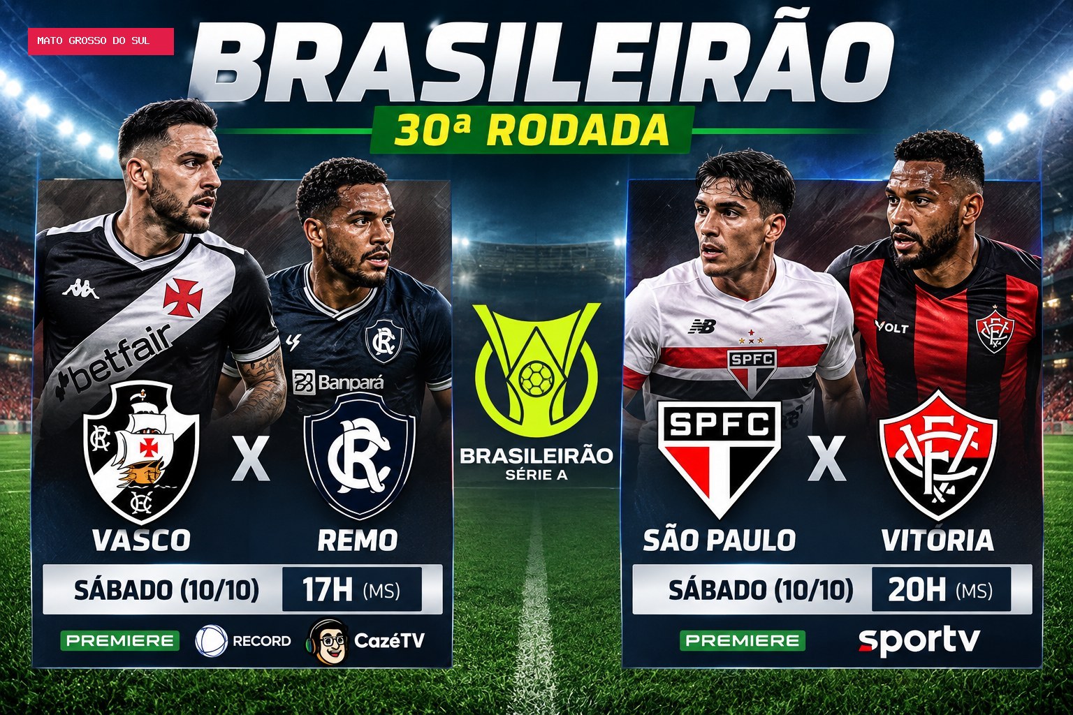 Brasileirão tem dois jogos neste sábado pela 30ª rodada