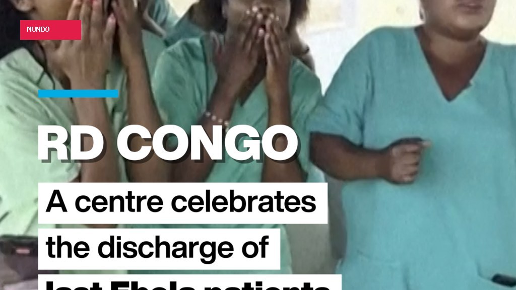 DR Congo: A centre celebrates the discharge of last Ebola patients